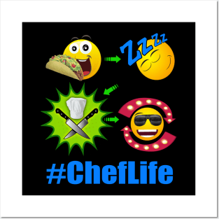 Chef Life Cooking Lifestyle #ChefLife Taco Posters and Art